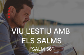 Culte: "Salm 56"